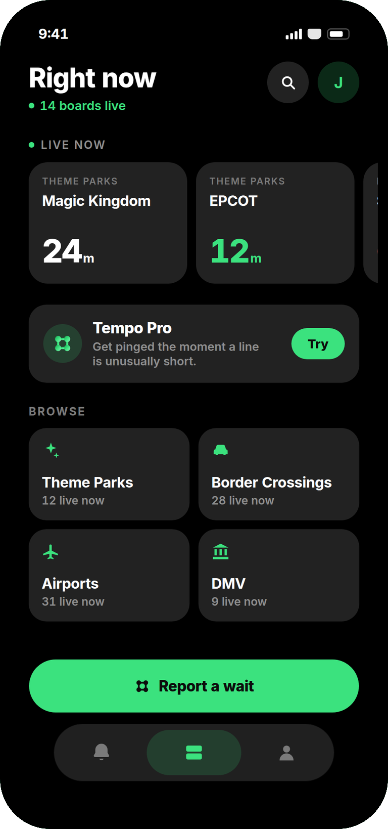 Tempo's home board — live wait times for parks, borders and airports